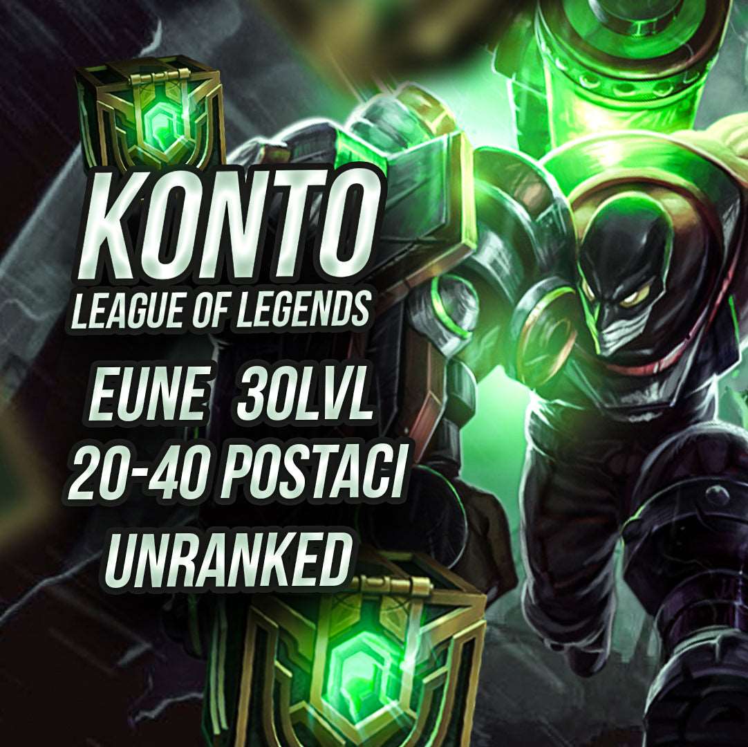 LEAGUE OF LEGENDS 30LVL EUNE 20 - 40 POSTACI Konton